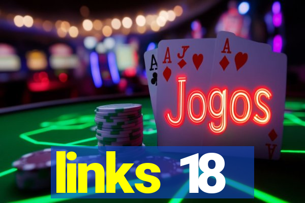 links 18